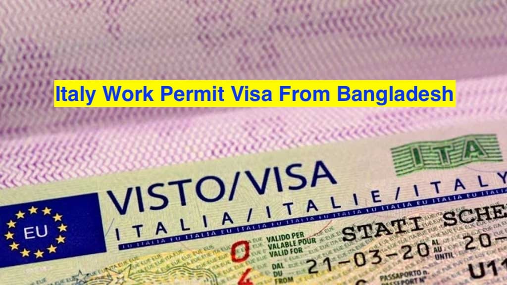 Italy Job Visa For Bangladesh 2025 - Online Apply for Agriculture, Seasonal & Non-Seasonal Visa Italy Job Visa For Bangladesh 2025 - Online Apply for Agriculture, Seasonal & Non-Seasonal Visa
